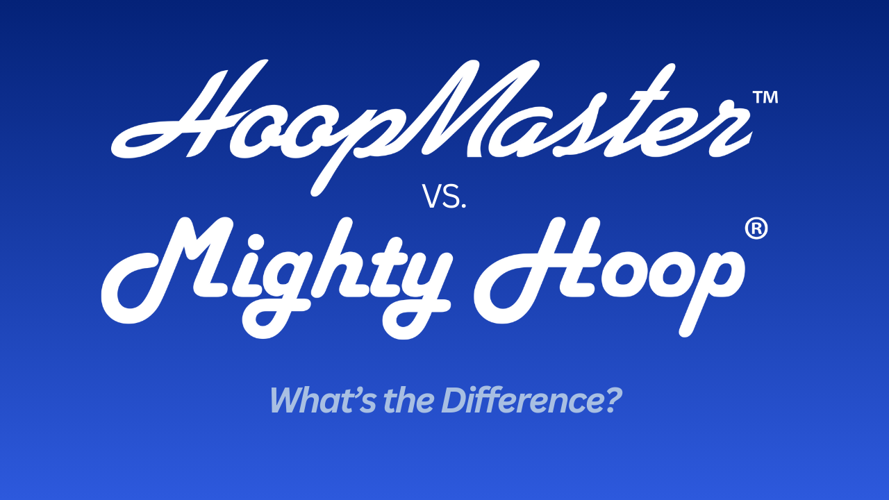 HoopMaster vs Mighty Hoop - What's the Difference?