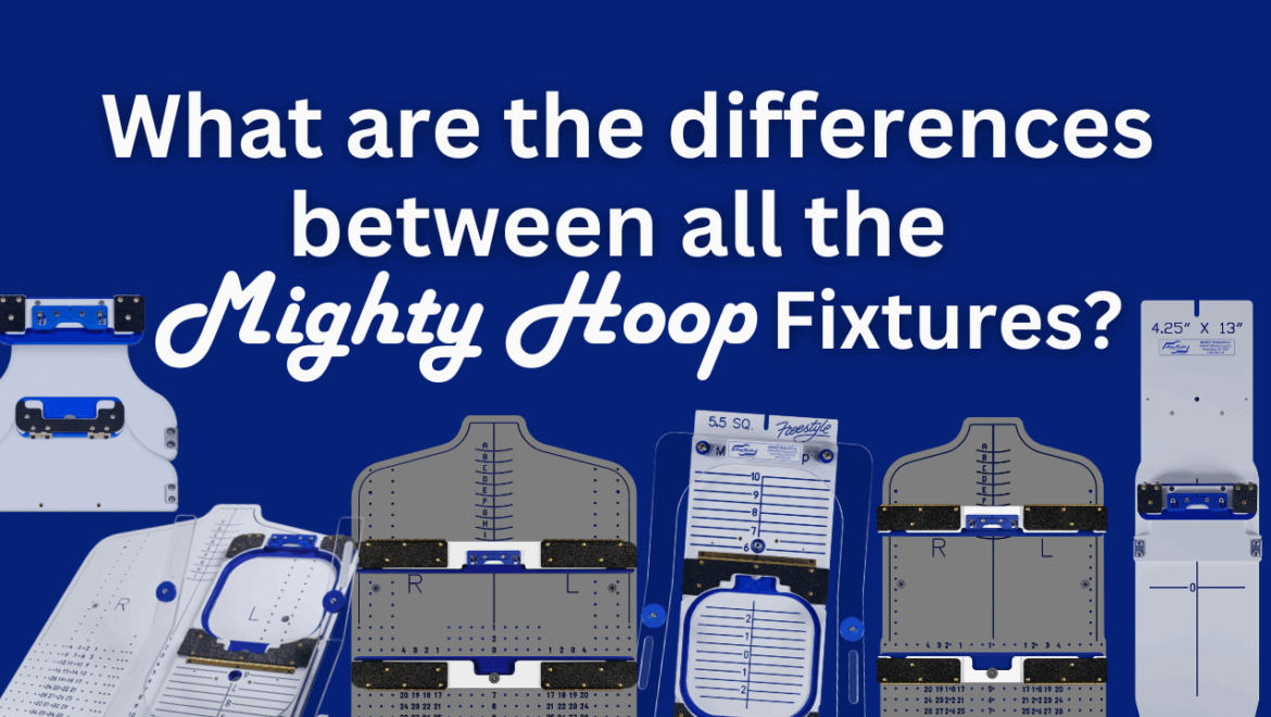 What are the differences between all the Mighty Hoop Fixtures?